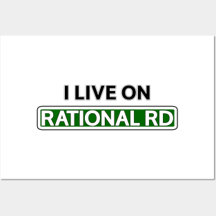 I live on Rational Rd Posters and Art